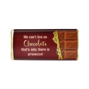 WE CAN'T LIVE ON CHOCOLATE ALONE BAR