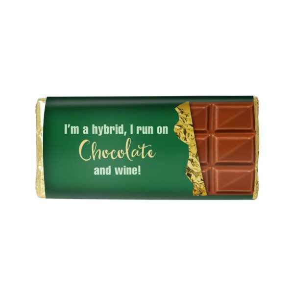 I'M A HYBRID, I RUN ON CHOCOLATE & WINE
